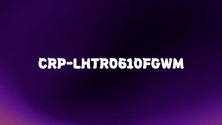 CRP-LHTR0610FGWM