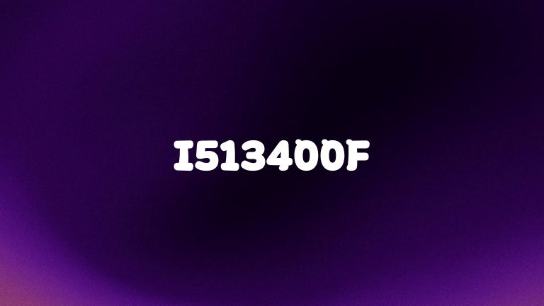 I513400F